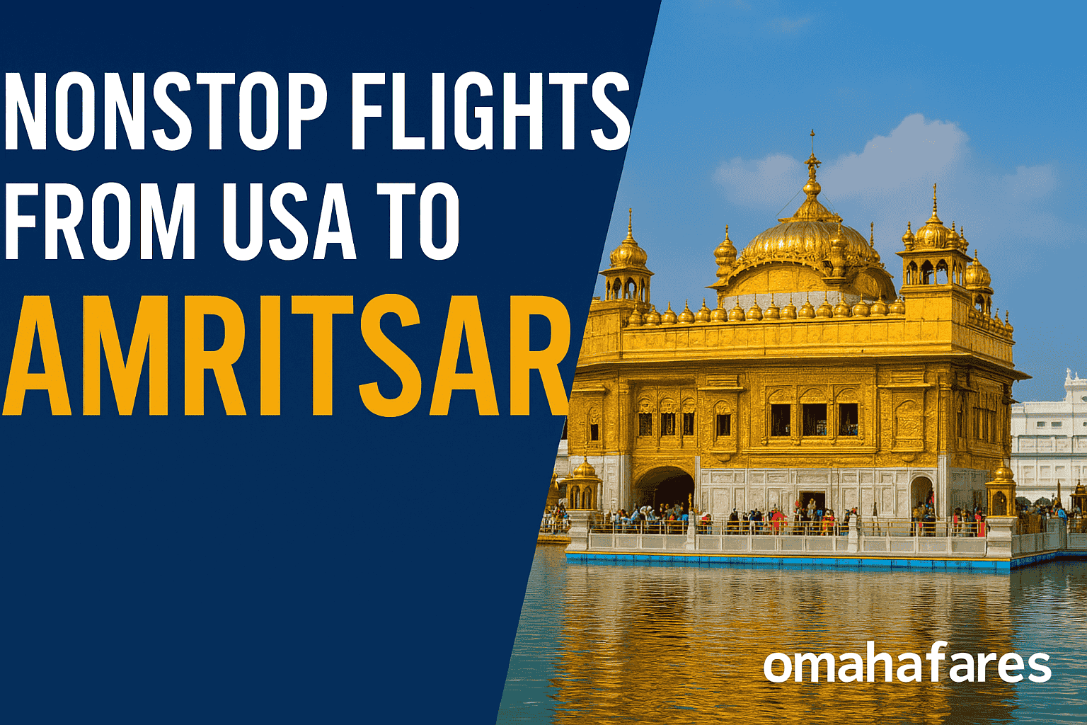 Nonstop Flights From USA to Amritsar