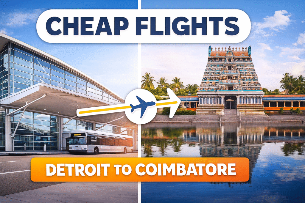 Cheap Flights from Detroit to Coimbatore