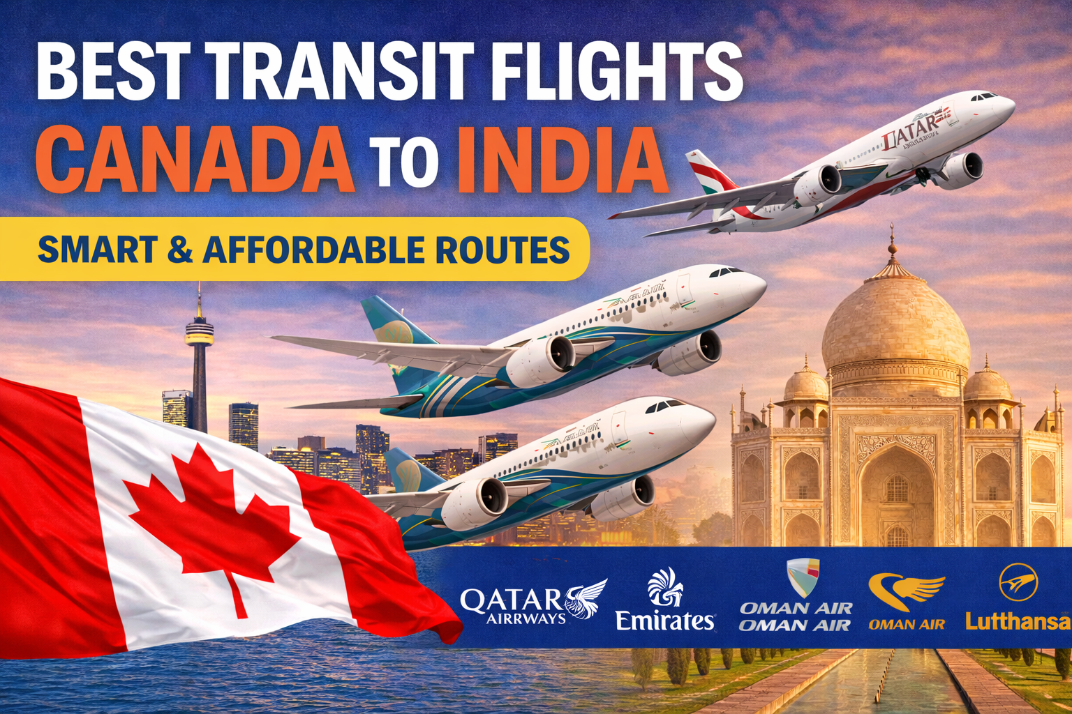 Best Transit Flights from Canada to India